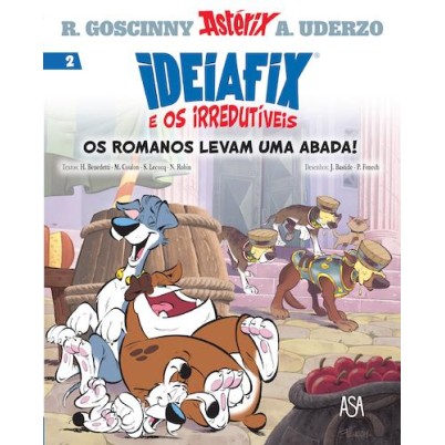 Ideiafix e os Irredutiveis 2 - Os Romanos Levam Uma Abada!