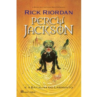 Percy Jackson e a Batalha do Labirinto (nova ed.)