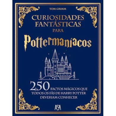 Curiosidades Fantasticas para Pottermaniacos