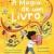 A Magia de Um Livro