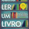Como Ler um Livro