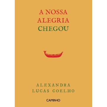 A Nossa Alegria Chegou