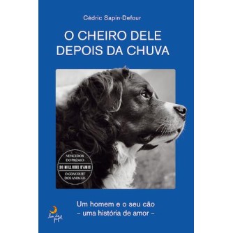 O Cheiro Dele Depois da Chuva