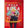 Pela Boca