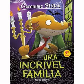 Geronimo Stilton - Uma incrível família