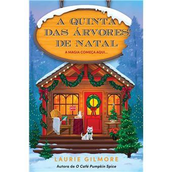 A Quinta das Árvores de Natal