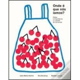 Onde é que nós íamos?