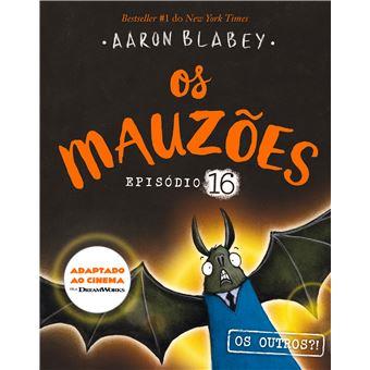 Os Mauzões - Episódio 16 - Os outros