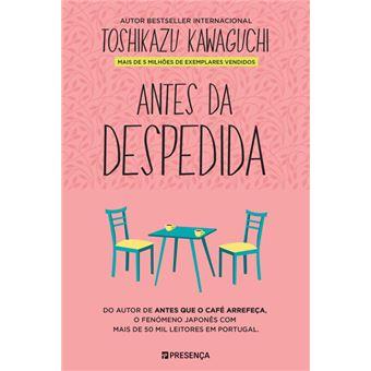 Antes da Despedida