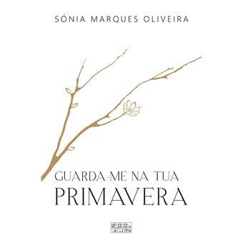 Guarda-me na tua primavera