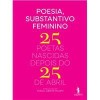 Poesia, substantivo feminino #25