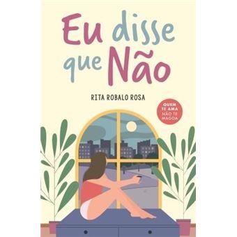 Eu disse que não