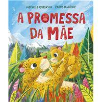 A promessa da Mãe