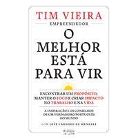 O melhor está por vir