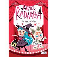 Anna Kadabra #9 - Um Lobo no Palco