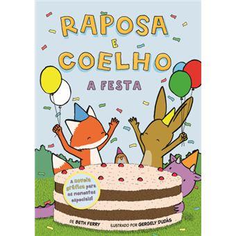 Raposa e Coelho 3 - A festa