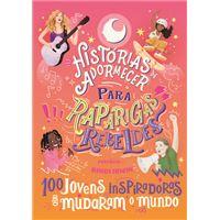 Histórias de Adormecer para Raparigas Rebeldes