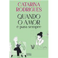 Quando o amor é para sempre