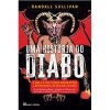 Uma História do Diabo # O mal e a sua figura maior desde a sua antiguidade até aos dias de hoje
