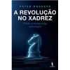 A revolução no Xadrez