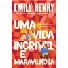Uma vida incrível e maravilhosa