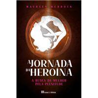 A Jornada da Heroína