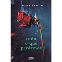 Tudo o que perdemos
