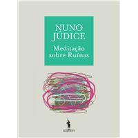 Meditação sobre Ruínas