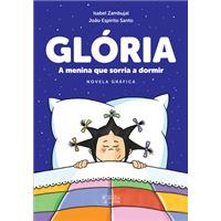 Gloria - A menina que sorria a dormir