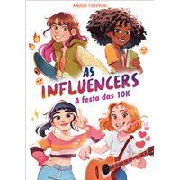 As Influencers 1: A festa das 10k