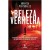 Beleza Vermelha
