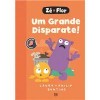 Zé e Flor 4 - Um grande disparate!