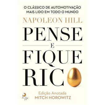 Pense e Fique Rico com introdução e edição anotada