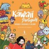 Super Kawaii: Aprende a desenhar e colorir