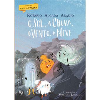 O Sol, a Chuva, o Vento, a Neve