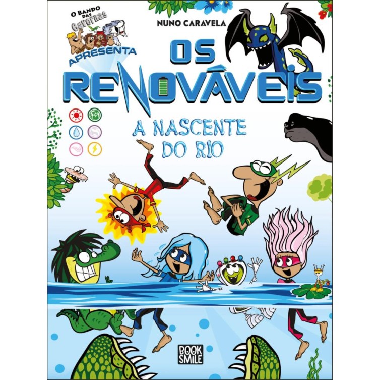 O Bando dos Renováveis 2 - A Nascente do Rio