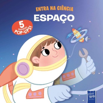 Espaço - Entra na Ciência