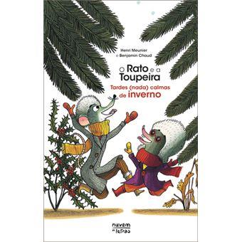 O Rato e a Toupeira - Tardes (nada) calmas de inverno