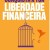 Conquista a Tua Liberdade Financeira