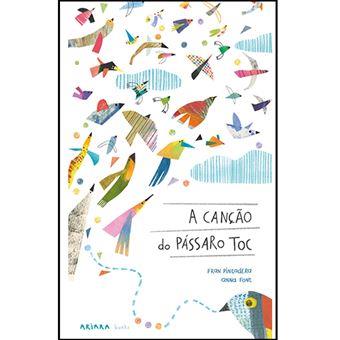 A Canção do Pássaro Toc