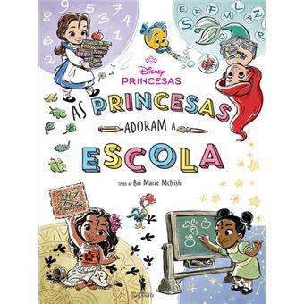 As Princesas Adoram a Escola