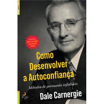 Como Desenvolver a Autoconfiança - Métodos de persuasão infalíveis