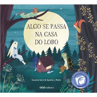 Algo se Passa na Casa do Lobo