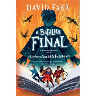 A Batalha Final - O Livro dos Sonhos Roubados 3