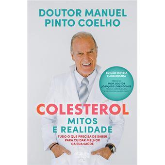 Colesterol - Mitos e Realidade