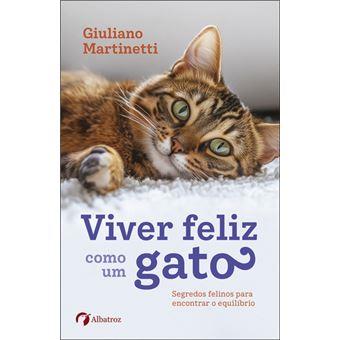 Viver Feliz Como Um Gato