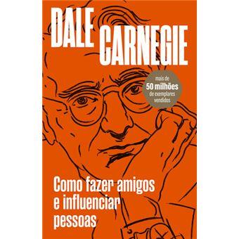 Como Fazer Amigos e Influenciar Pessoas