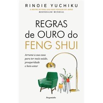 Regras de Ouro do Feng Shui