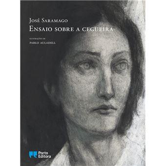 Ensaio Sobre a Cegueira - Edição Ilustrada