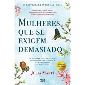 Mulheres que se Exigem Demasiado